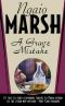 [Ngaio Marsh 30] • A Grave Mistake